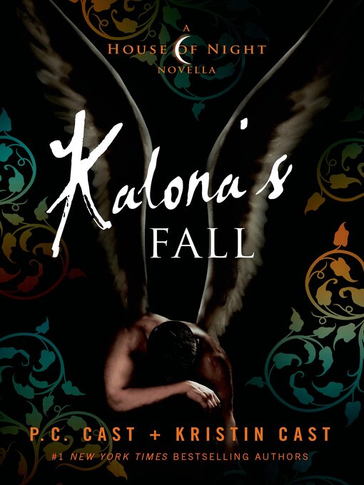 Title details for Kalona's Fall by P. C. Cast - Wait list